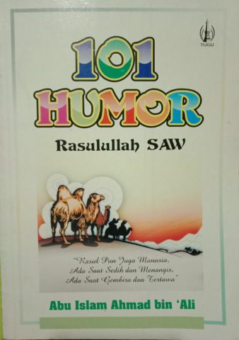 Kelakar Rasulullah SAW dengan para Sahabat