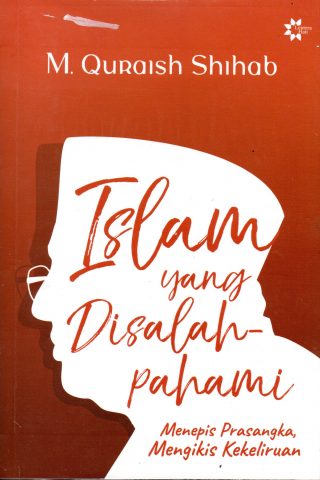 Islam yang Seharusnya Dipahami