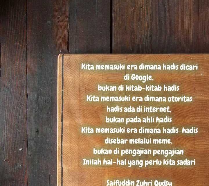 Internet, Pendangkalan dan Deotorisasi dalam Studi Hadis