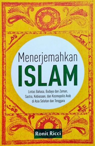 Islam Translated dan Pribumisasi Hadis