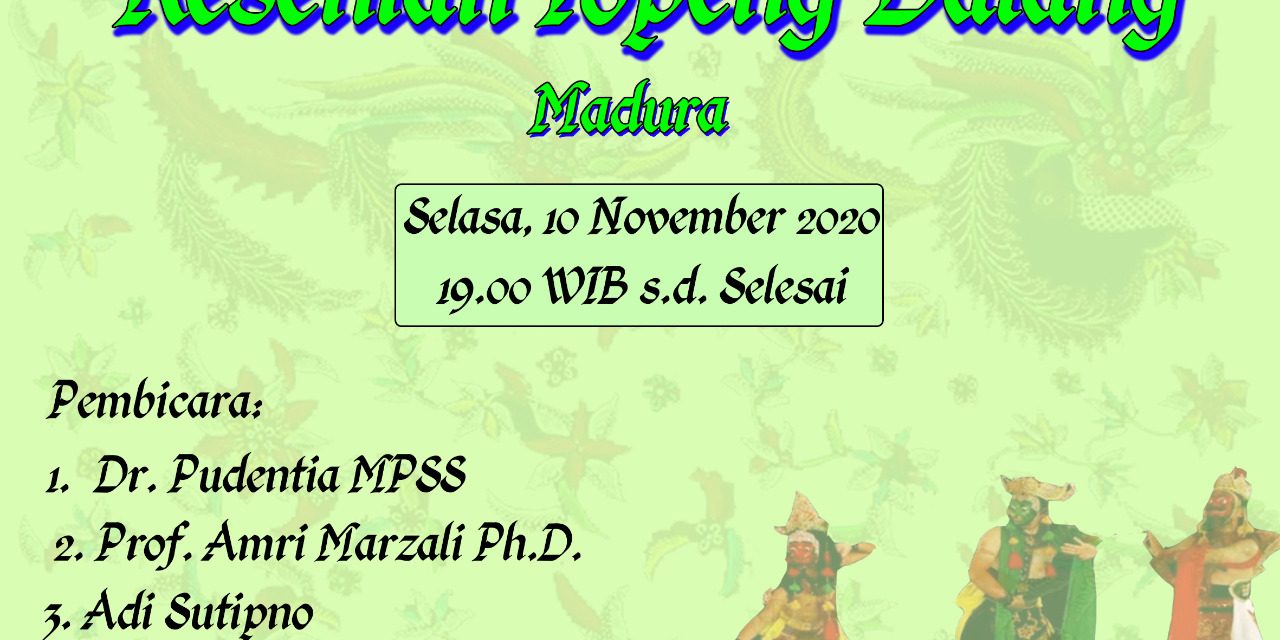 MAC UI dan Ditjen Kebudayaan Gelar Pertunjukan Seni Topeng Dalang Madura