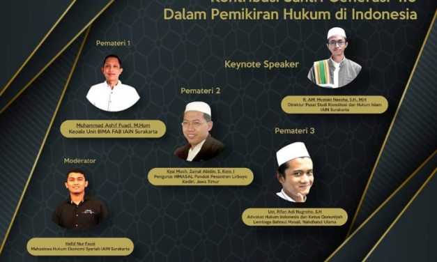 PUSKOHIS IAIN Surakarta Gelar Seminar Hukum Nasional “Kontribusi Santri Generasi 4.0 dalam Pemikiran Hukum di Indonesia”