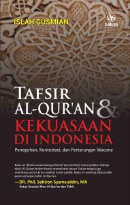 Meneroka Relasi Tafsir dan Kekuasaan