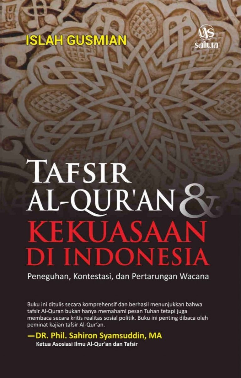 Meneroka Relasi Tafsir dan Kekuasaan