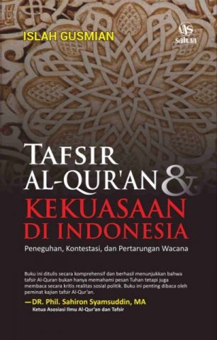 Meneroka Relasi Tafsir dan Kekuasaan