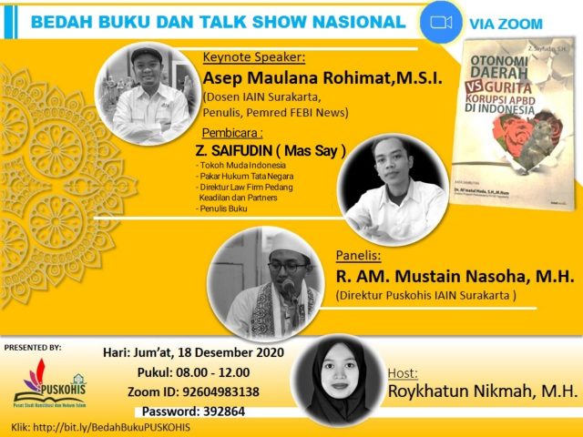 Peringati Hari Anti Korupsi Dunia, Puskohis IAIN Surakarta Adakan Bedah Buku dan Talk Show Nasional