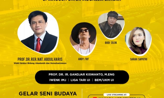 Rayakan Dies Natalis UI 71 Mac UI Gelar Seni Budaya