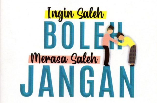 Ingin Saleh Boleh, Merasa Saleh Jangan: Menelaah Ekstremisme Agama di Media Digital