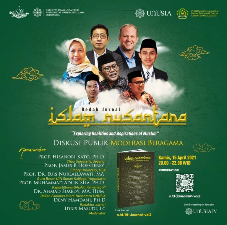 Bedah Jurnal Islam Nusantara dan Diskusi Publik Moderasi Beragama: Exploring Realities and Aspirations of Muslim
