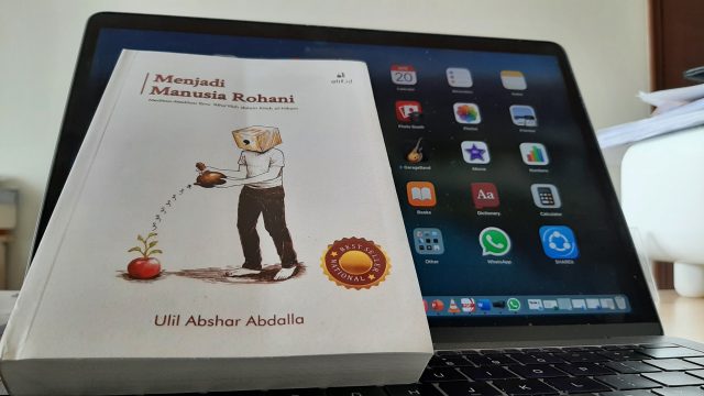 Gus Ulil Abshar Abdalla; dari ‘Membakar Rumah Tuhan’ sampai ‘Menjadi Manusia Rohani’