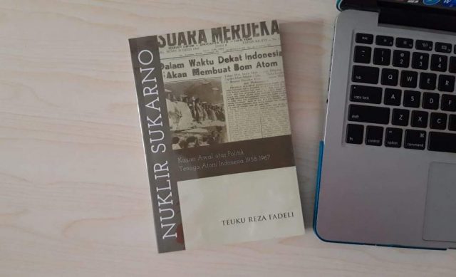 Soekarno (Ingin) Membangun Nuklir