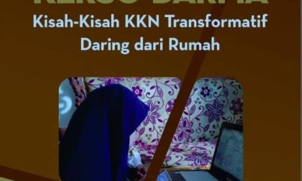 Mengantarkan Mahasiswa Kerso Darma Berkisah