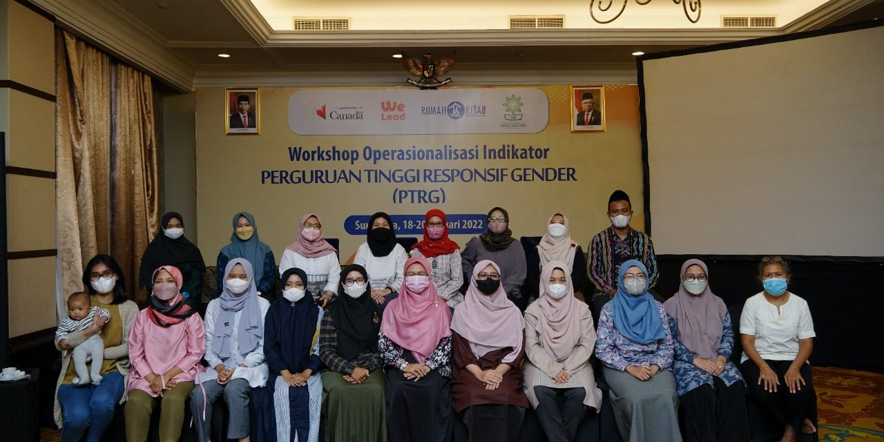 Workshop Operasionalisasi Indikator Perguruan Tinggi Responsif Gender (PTRG)