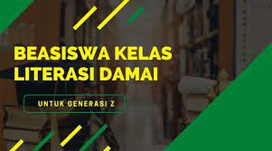 Beasiswa Kelas Literasi Damai untuk Generasi Z Hadir Offline Di Jakarta