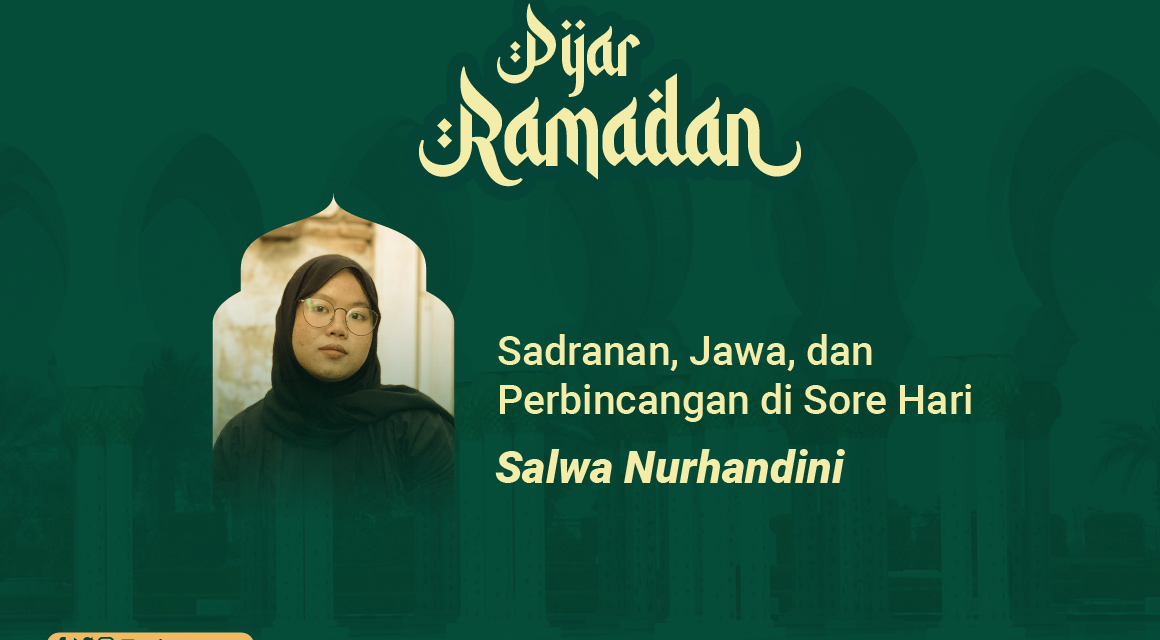 Sadranan, Jawa, dan Perbincangan di Sore Hari