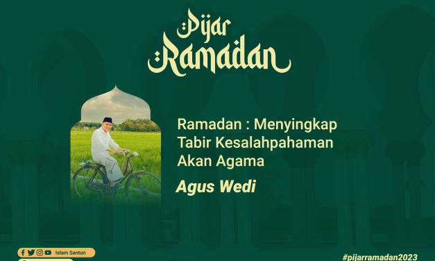 Ramadan: Menyingkap Tabir Kesalahpahaman Akan Agama