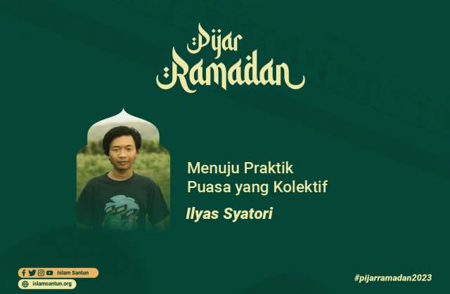 Menuju Praktik Puasa yang Kolektif