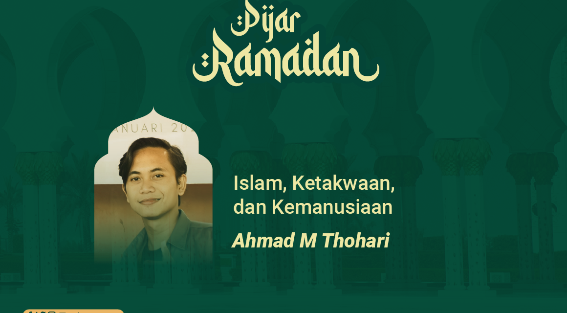 Islam, Ketakwaan, dan Kemanusiaan