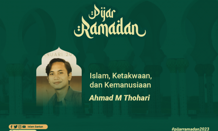 Islam, Ketakwaan, dan Kemanusiaan