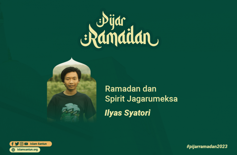 Ramadan dan Spirit Jagarumeksa