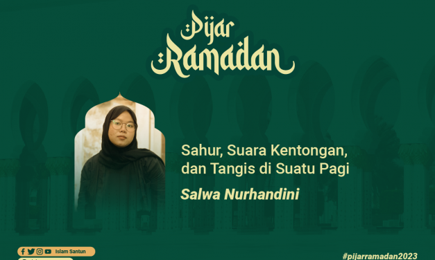 Sahur, Suara Kentongan, dan Tangis di Suatu Pagi