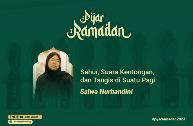 Sahur, Suara Kentongan, dan Tangis di Suatu Pagi