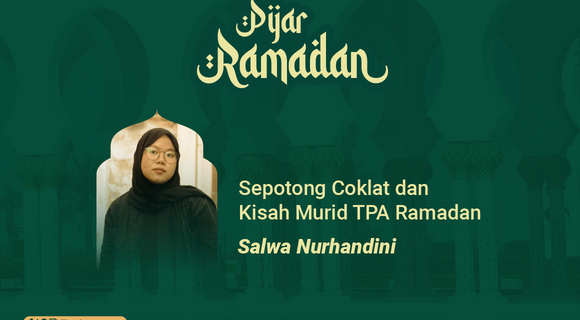 Sepotong Cokelat dan Kisah Murid TPA Ramadan