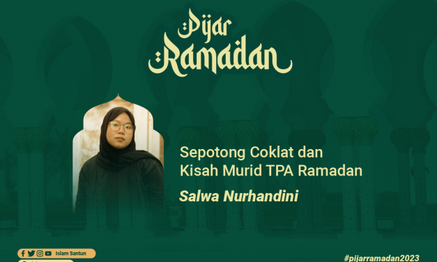 Sepotong Cokelat dan Kisah Murid TPA Ramadan