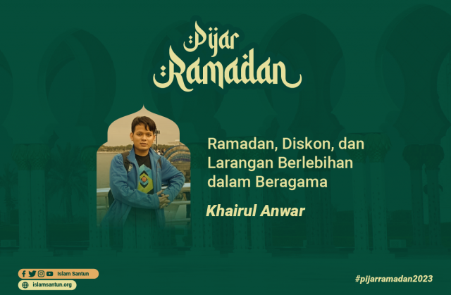 Ramadan, Diskon, dan Larangan Bersikap Berlebihan dalam Beragama