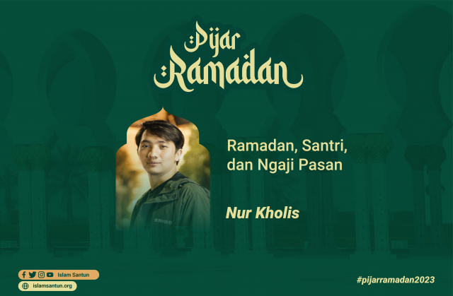 Ramadan, Santri, dan Ngaji Pasan