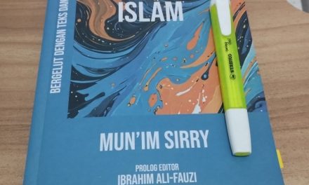 Menelaah Interaksi Islam: dari Teks hingga Dialog Antaragama