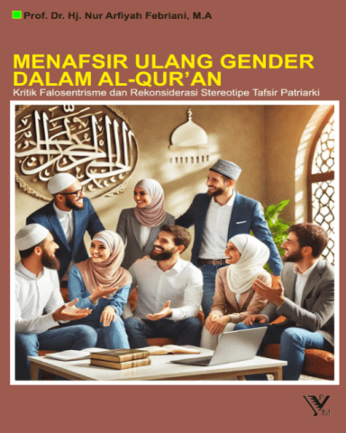 Qur’anic Gender Writing: Menafsir Gender Era Kontemporer
