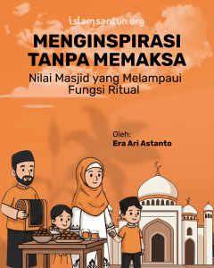 Menginspirasi Tanpa Memaksa: Nilai Masjid yang Melampaui Fungsi Ritual