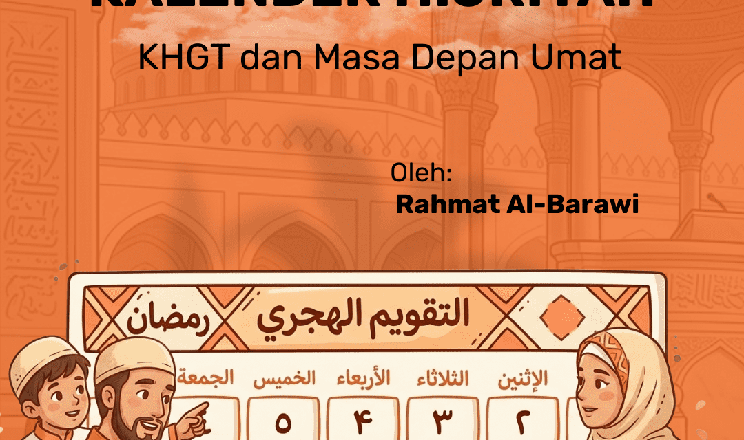 Menuju Satu Kalender Hijriyah